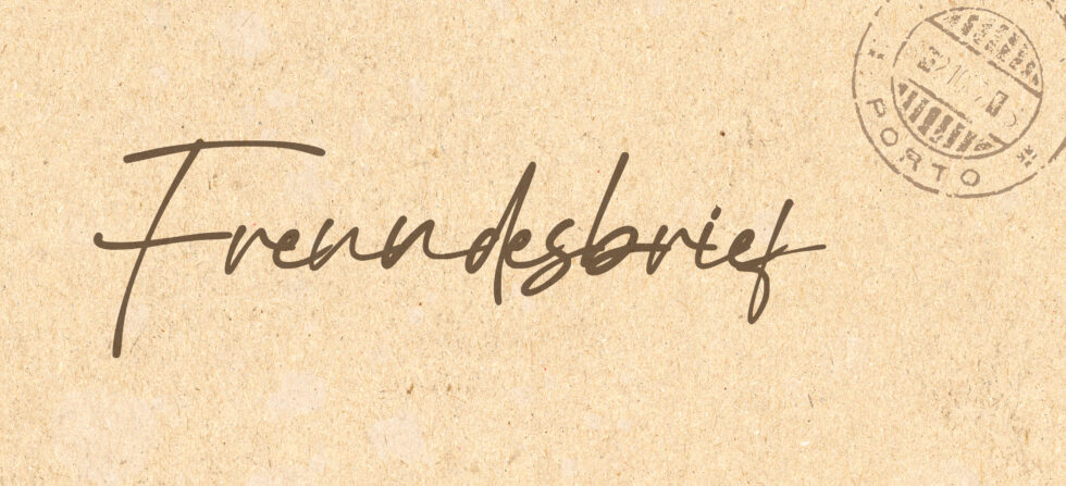 Freundesbrief – 12/2022